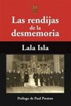 Las Rendijas de la Desmemoria